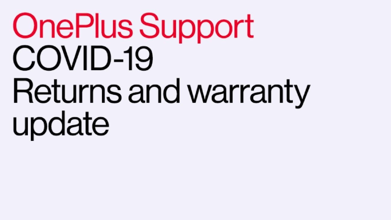 OnePlus extends product warranty and return period amid coronavirus